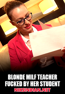 Blonde Milf Teacher Fucked By Her Student