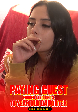 Paying Guest Fucked Landlord\'s 18 Year Old Daughter