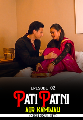 Pati Patni Aor Kamwali 2