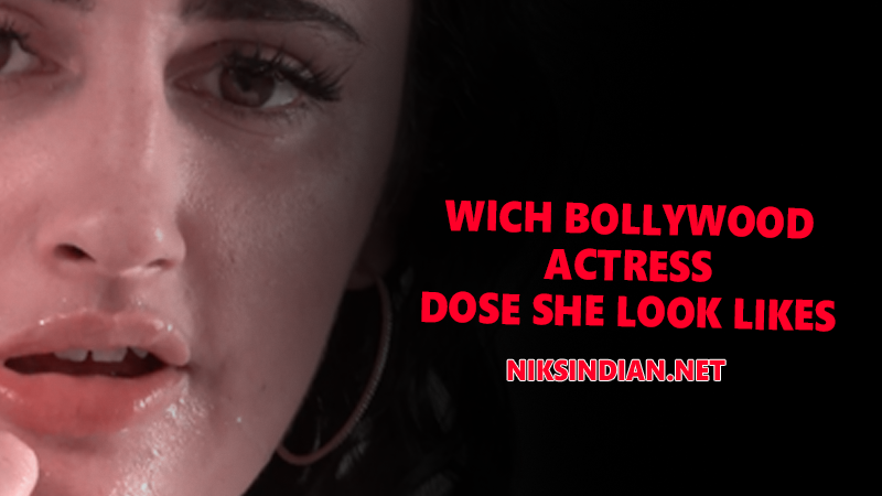 Wich Bollywood Actress Dose She Look Likes